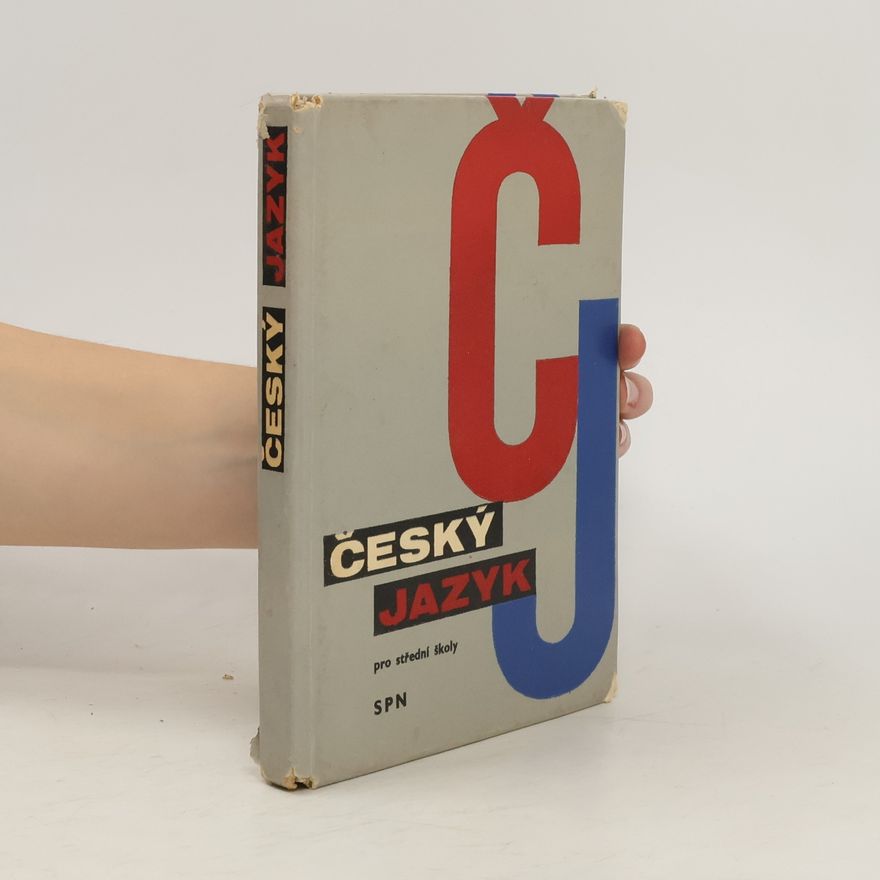 Autorenkollektiv Český jazyk pro střední školy