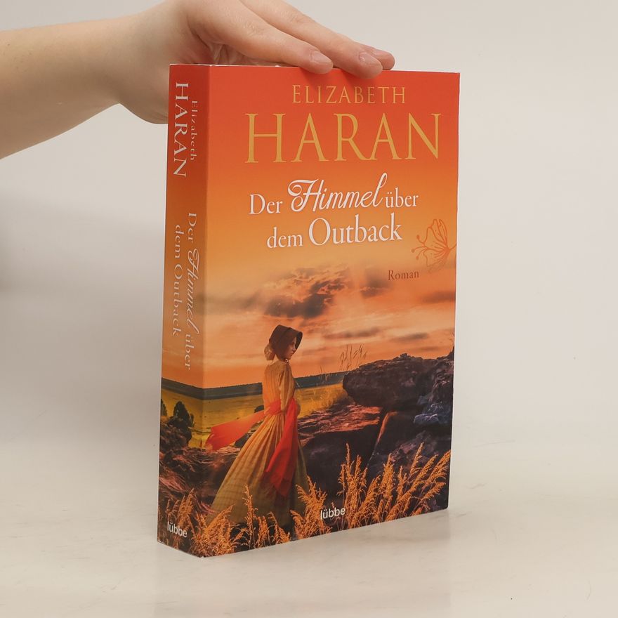 Elizabeth Haran Der Himmel über dem Outback