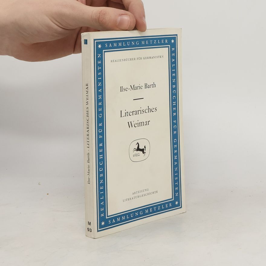 Ilse-Marie Barth Literarisches Weimar