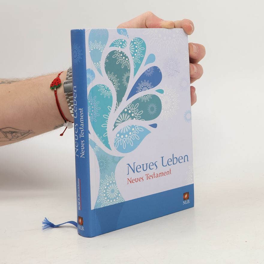 Autorenkollektiv Neues Leben. Neues Testament