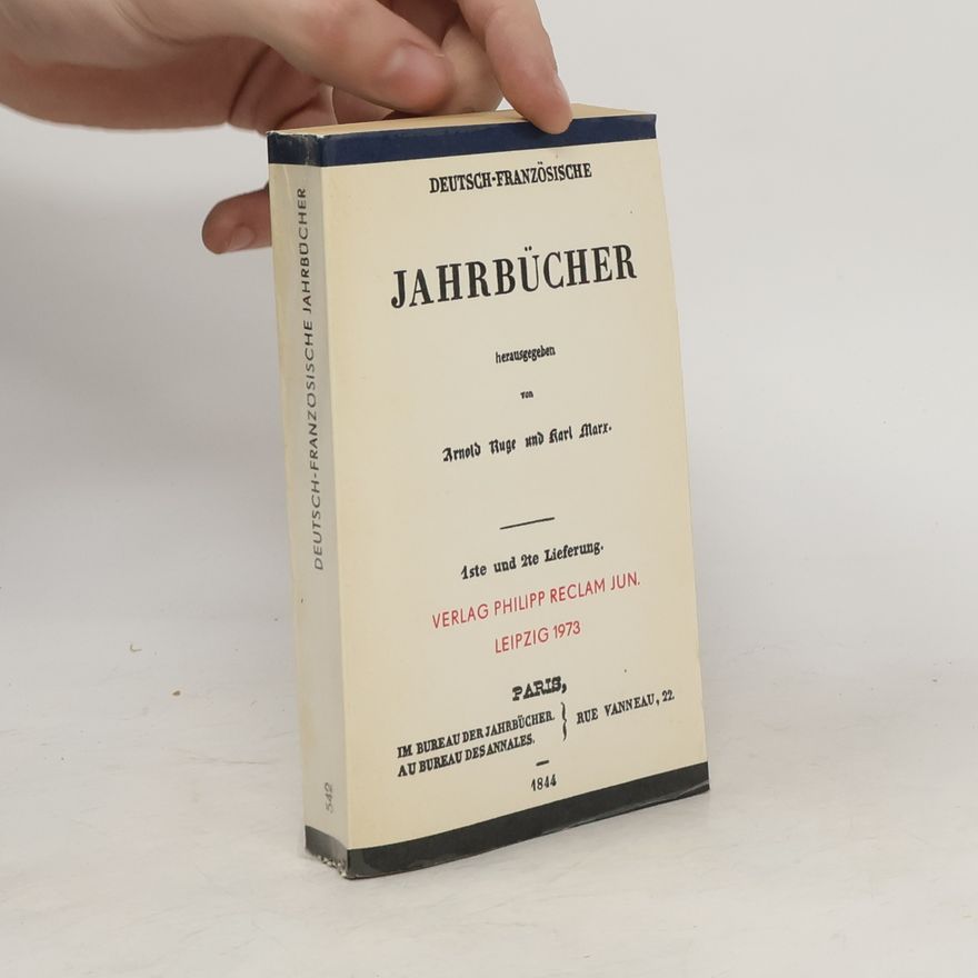 Karl Marx Deutsch-französische Jahrbücher