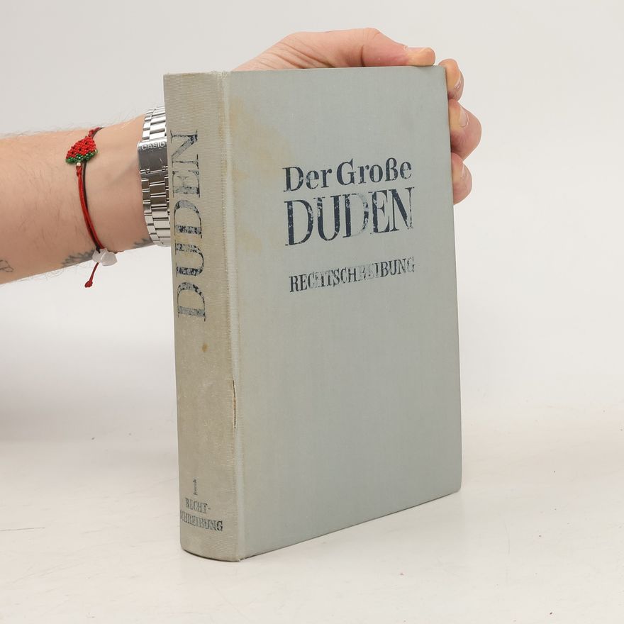 Autorenkollektiv Der Große Duden. Band 1