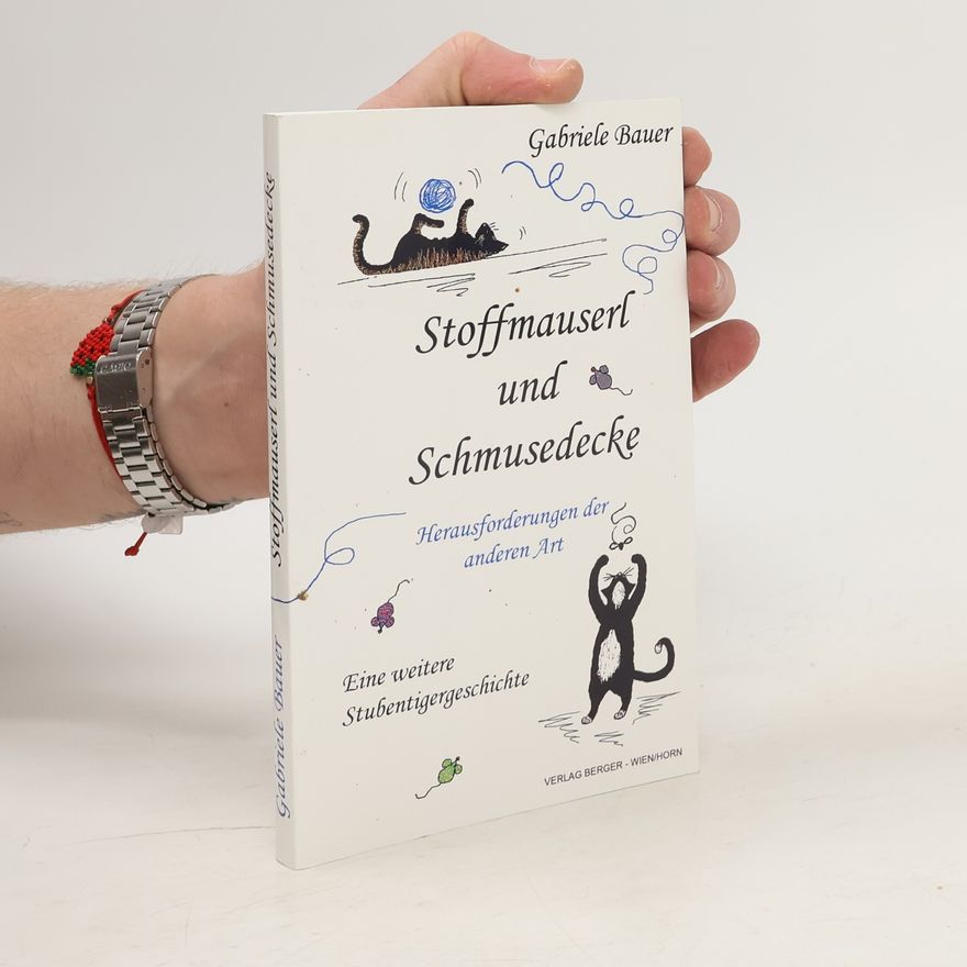 Gabriele Bauer Stoffmauserl und Schmusedecke