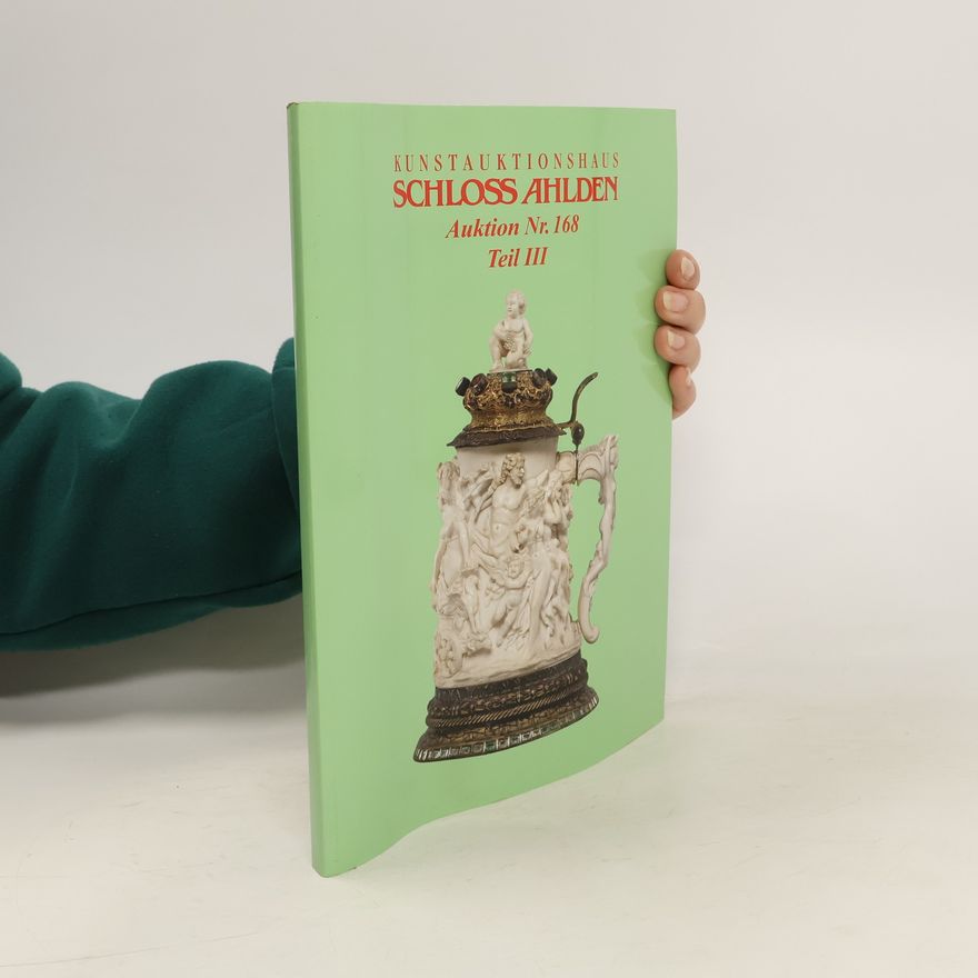 Kolektiv autorů Auktion Nr. 168. Teil III