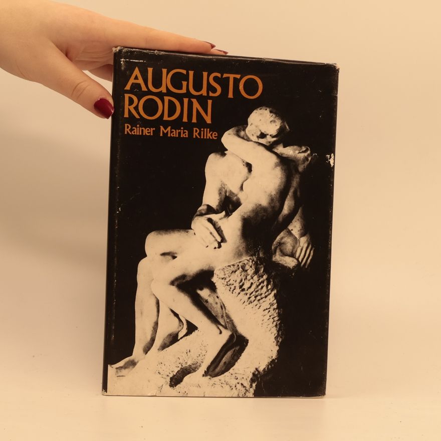 Rainer Maria Rilke Augusto Rodin