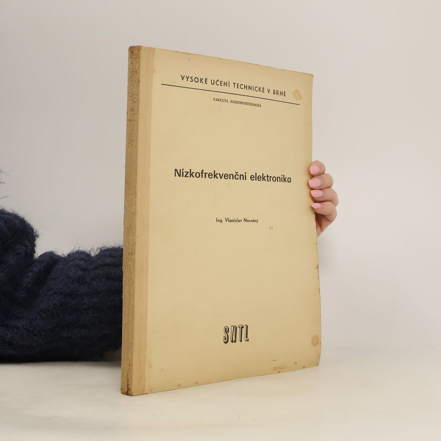 Vlastislav Novotný Nízkofrekvenční elektronika