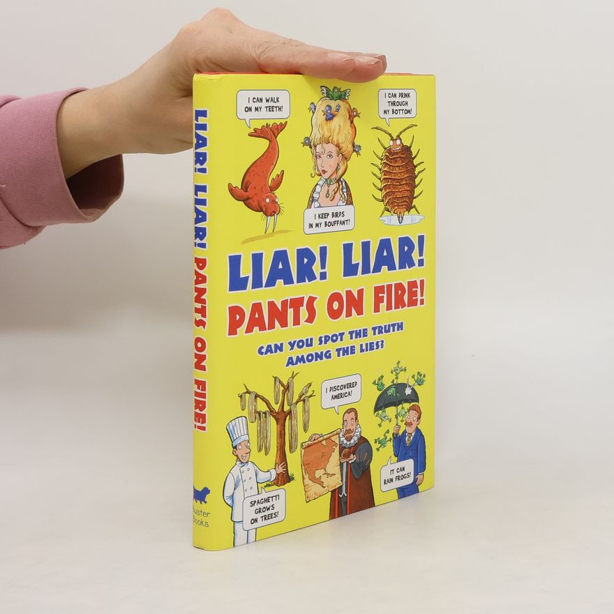 Kolektiv autorů Liar! Liar! Pants on fire!