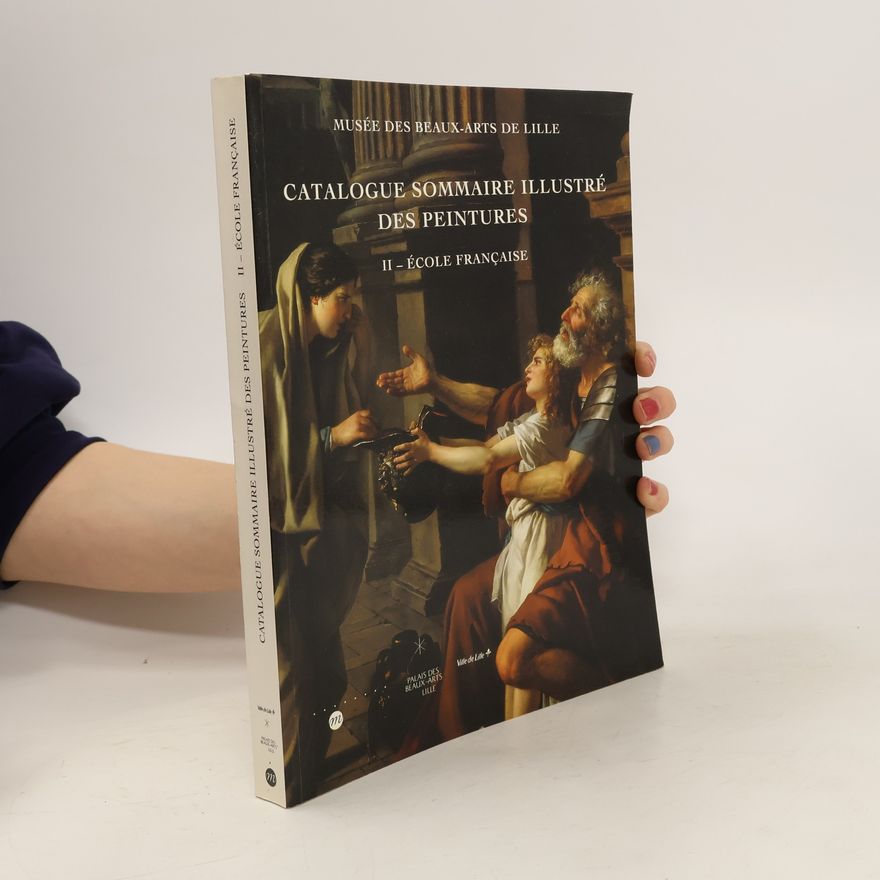 Kolektiv autorů Catalogue sommaire illustré des peintures: École française