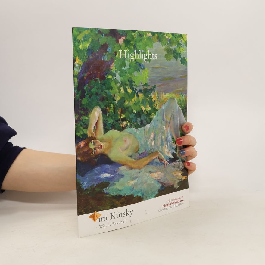 Auteurscollectief Highlighs. 112 Kunstauktion Klassische Moderne. Dienstag 7.6.2016