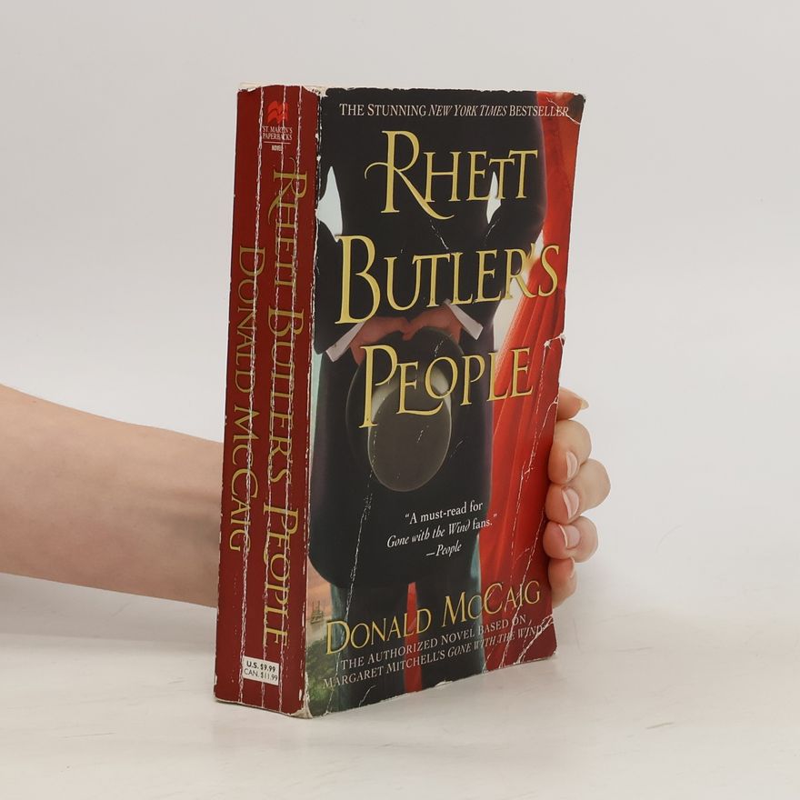 Donald McCaig Rhett Butler's People