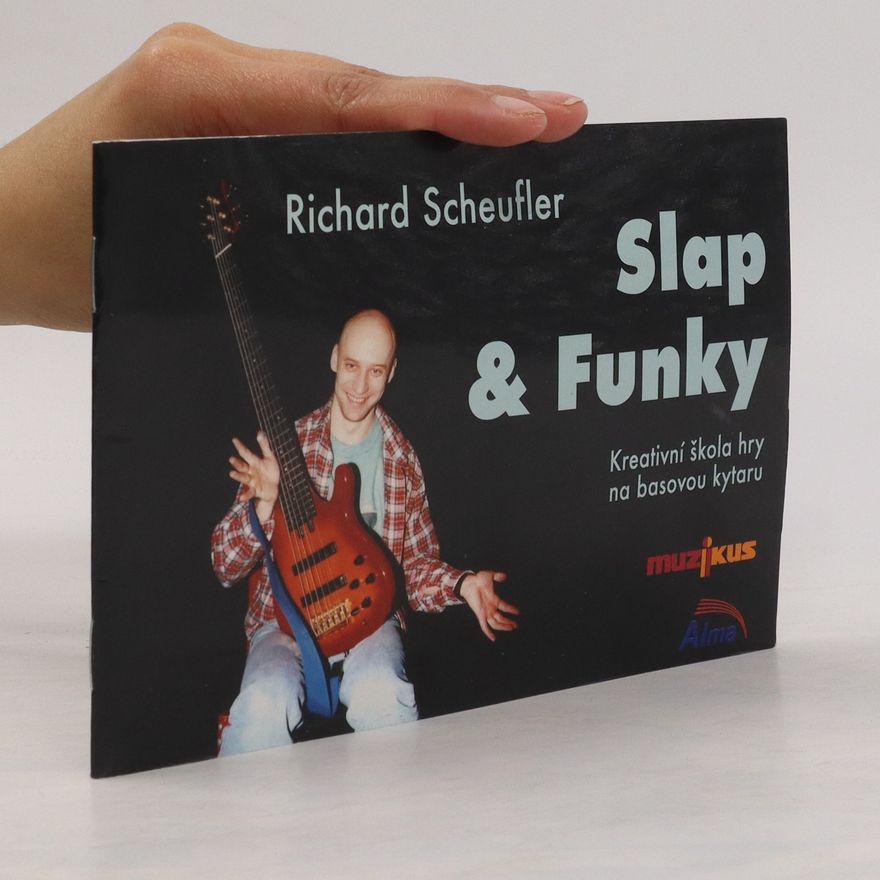 Richard Scheufler Slap & Funky