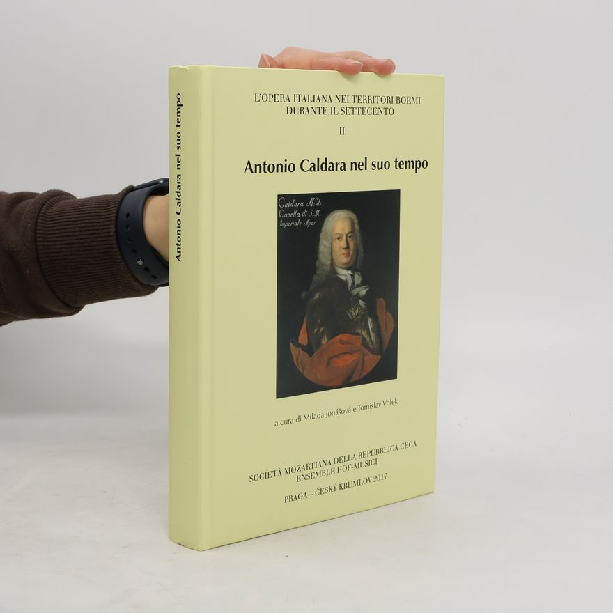 Autorenkollektiv Antonio Caldara nel suo tempo