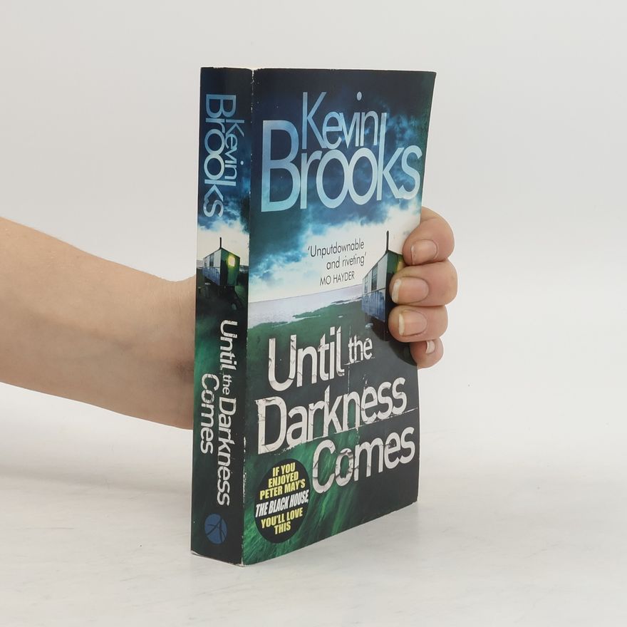 Kevin Brooks Until the Darkness Comes