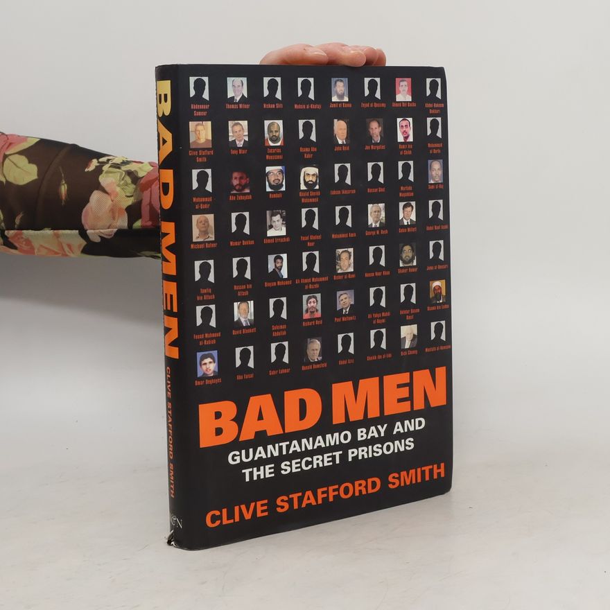 Clive Stafford Smith Bad Men
