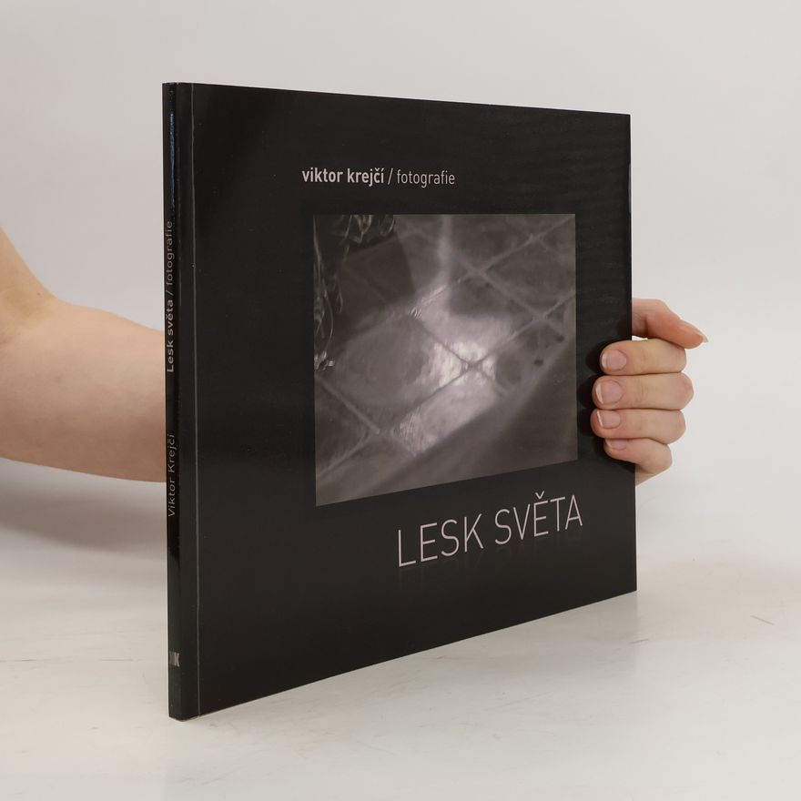 Viktor Krejčí Lesk světa