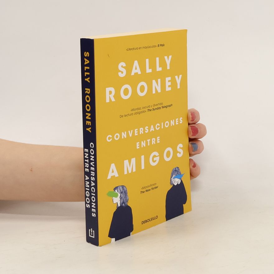Sally Rooney Conversaciones Entre Amigos