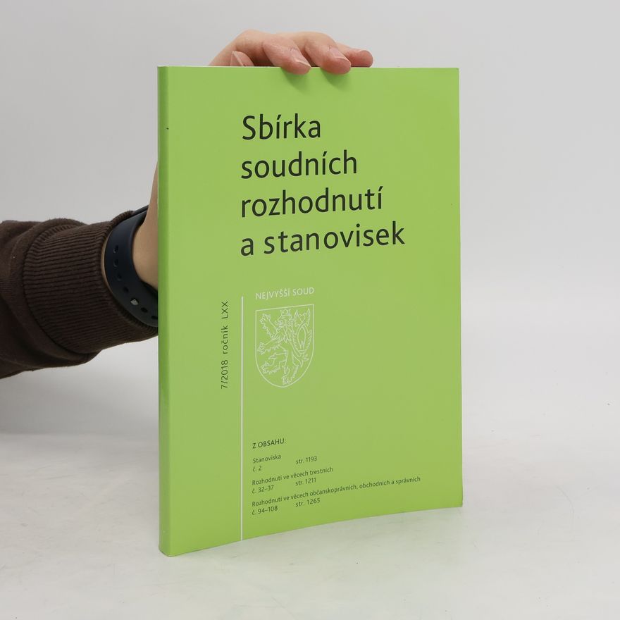 Kolektív autorov Sbírka soudních rozhodnutí a stanovisek 7/2018