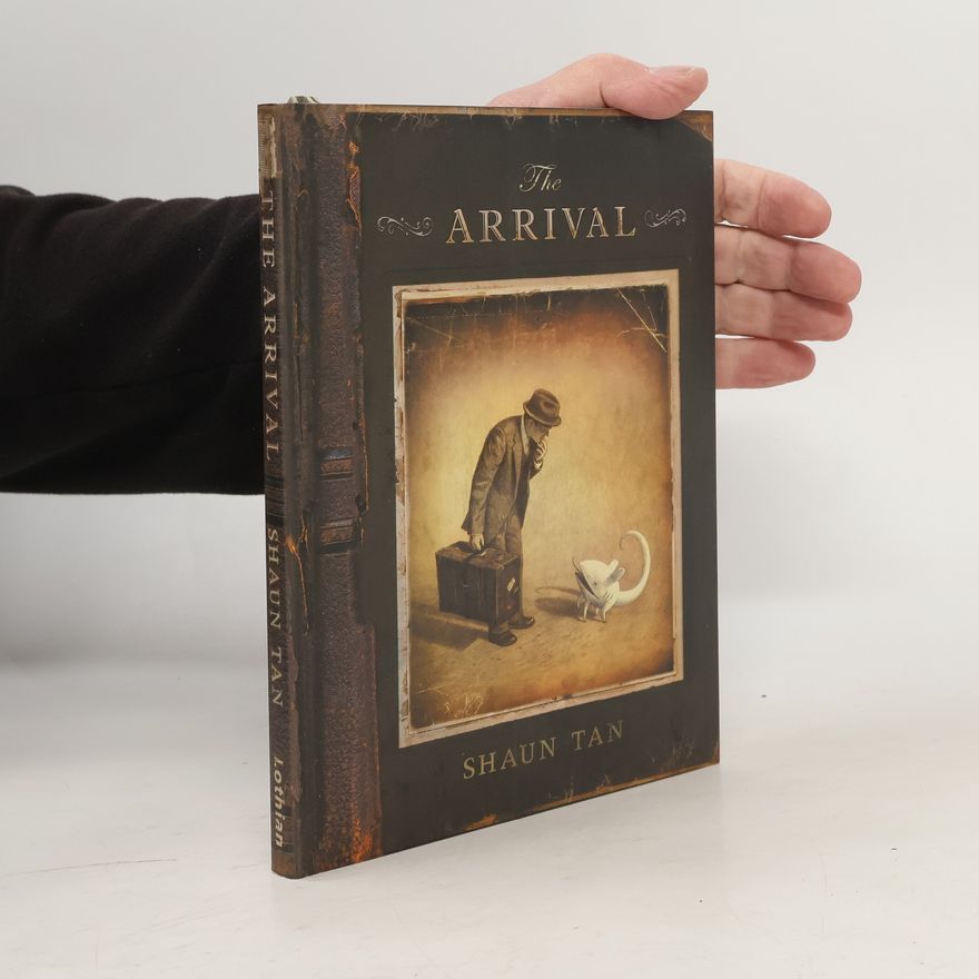 Shaun Tan The Arrival