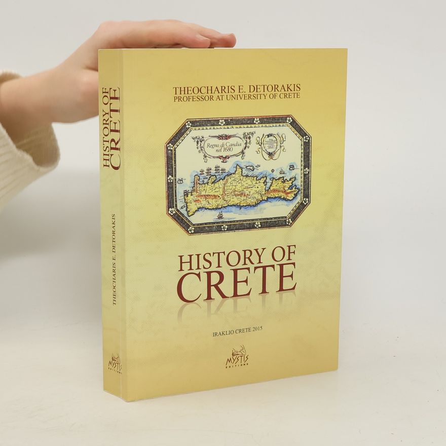 Theocharis E. Detorakis History of Crete