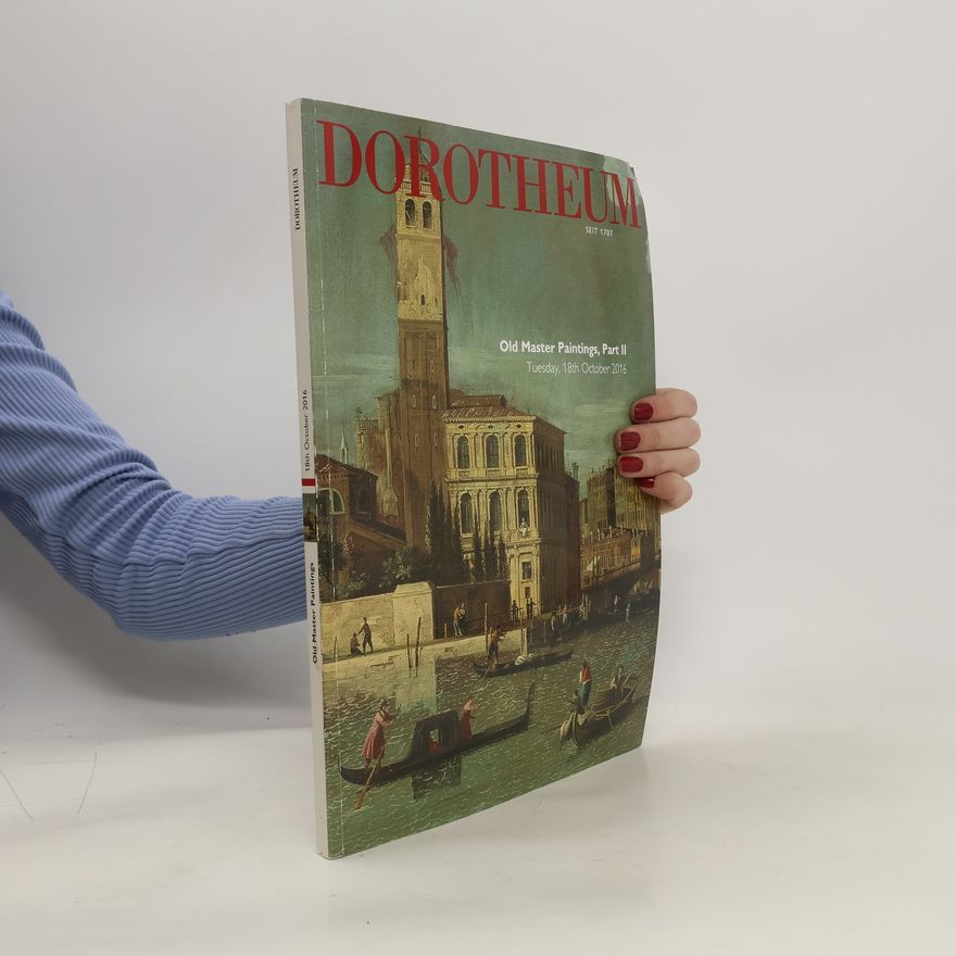 Auteurscollectief Dorotheum. Old Master Paintings. Part II. Tuesday 18th October 2016