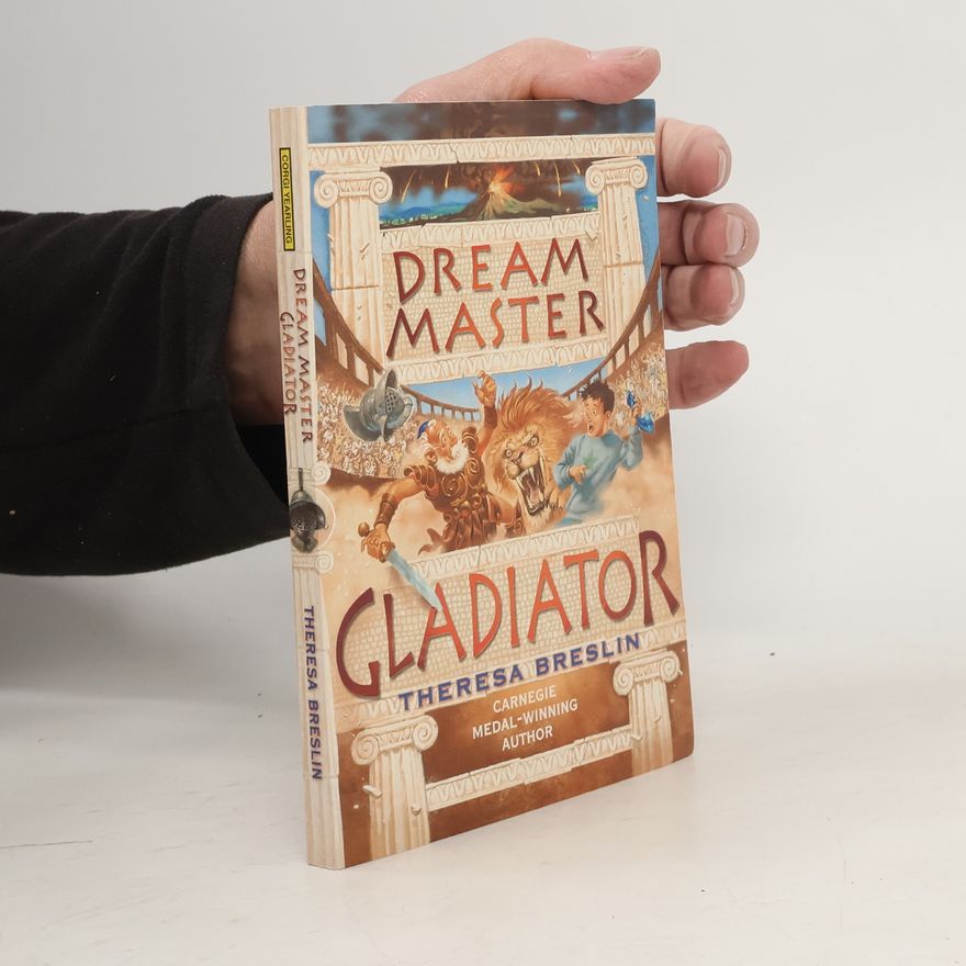 Theresa Breslin Dream Master: Gladiator