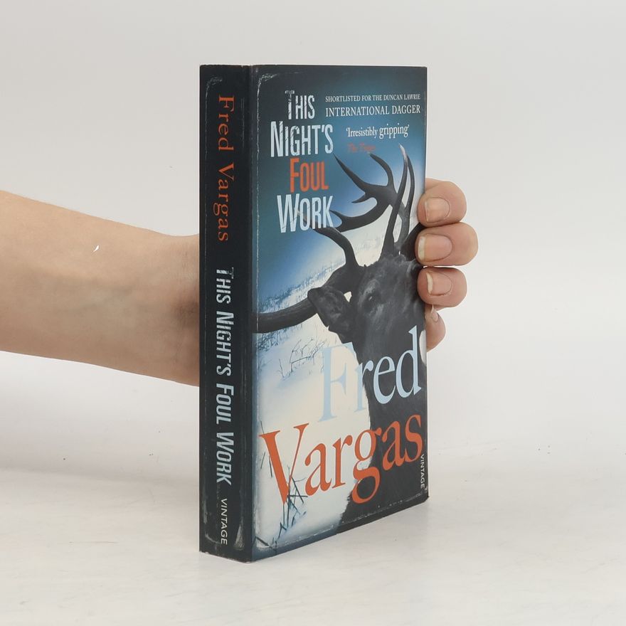 Fred Vargas This Night's Foul Work. Die dritte Jungfrau, englische Ausgabe