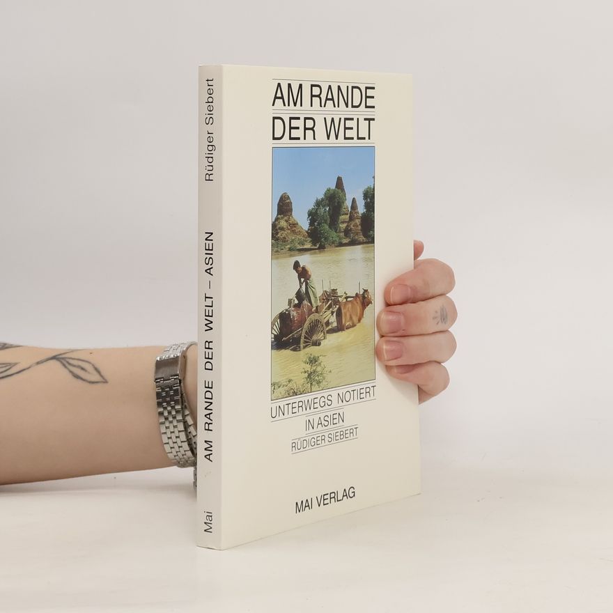 Rüdiger Siebert Am Rande der Welt