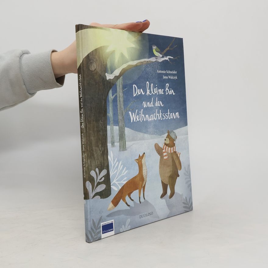 Antonie Schneider Der kleine Bär und der Weihnachtsstern
