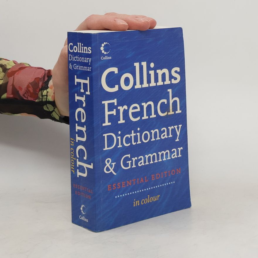 Kolektiv autorů Collins French Dictionary and Grammar. Essential Edition