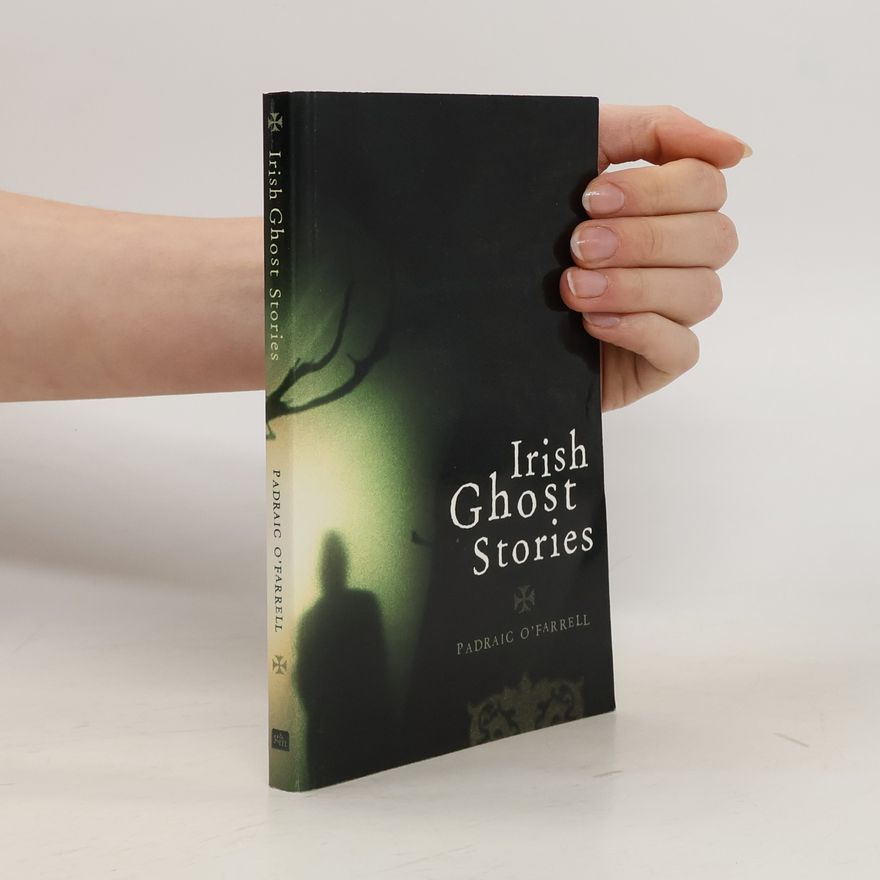 Padraic O. Farrell Irish ghost stories