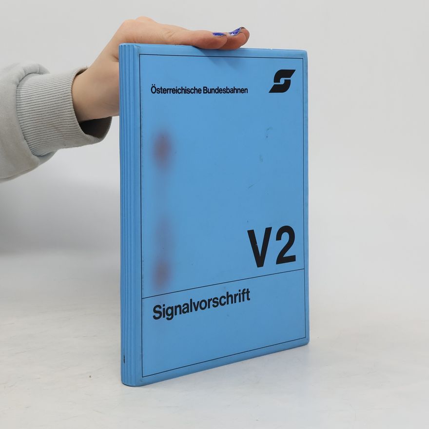 Various authors ÖBB Signalvorschrift V2
