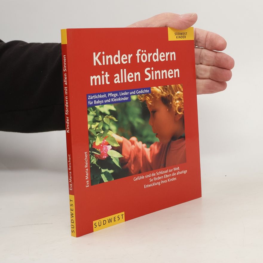Eva Maria Reichert Kinder fördern mit allen Sinnen