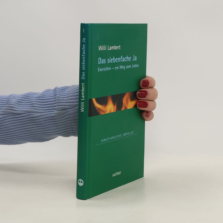 Willi Lambert Das siebenfache Ja