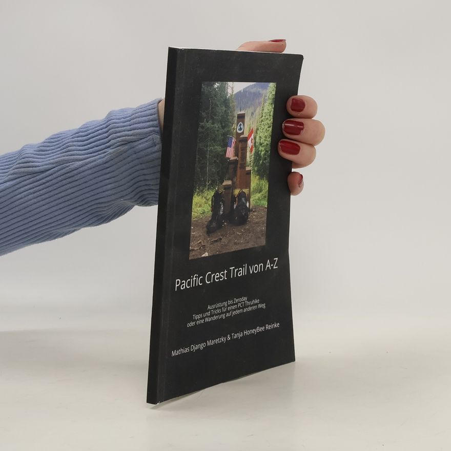 Collectif d'auteurs Pacific Crest Trail von A-Z