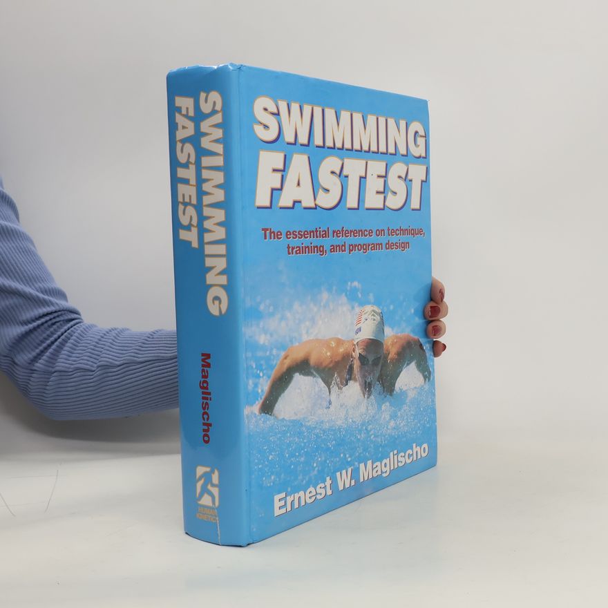 Ernest W. Maglischo Swimming Fastest