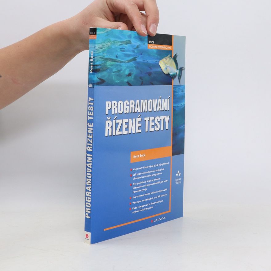 Kent Beck Programování řízené testy
