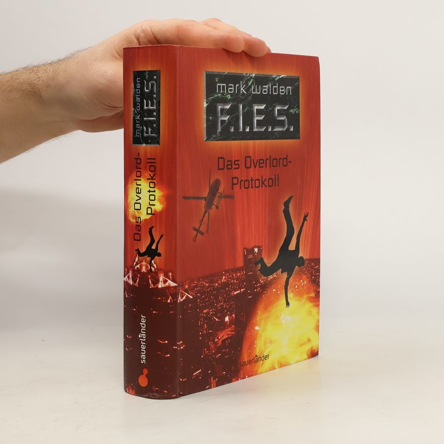 Ilse Rothfuss F.I.E.S. - Das Overlord-Protokoll
