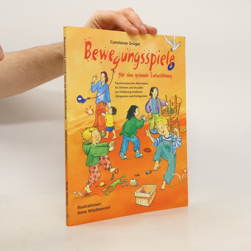 Constanze Grüger Bewegungsspiele für eine gesunde Entwicklung