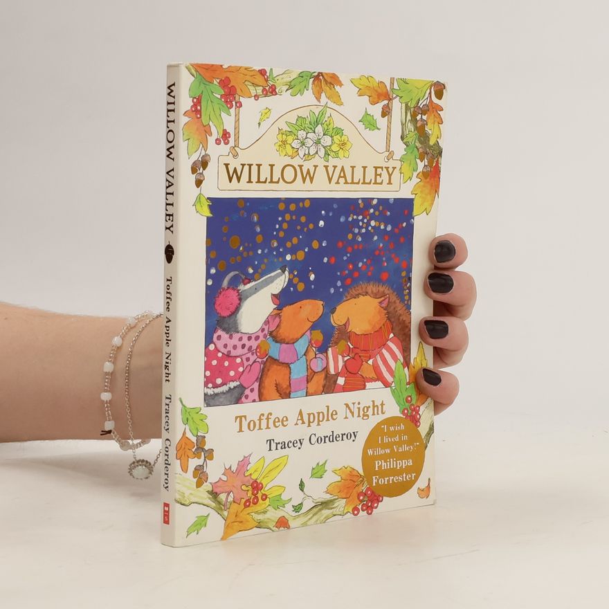 Tracey Corderoy Willow Valley. Toffee Apple Night