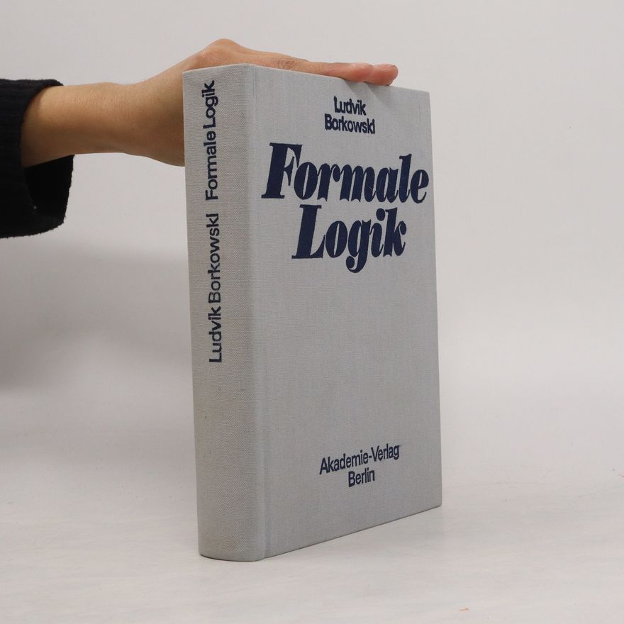 Ludwik Borkowski Formale Logik