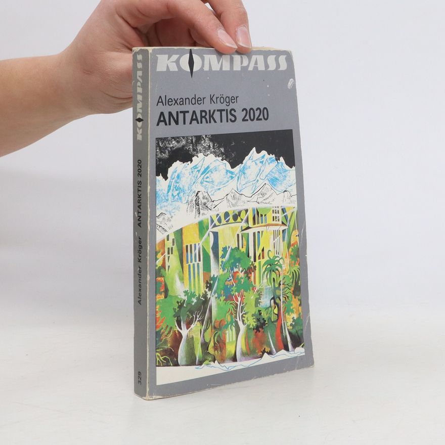 Alexander Kröger Antarktis 2020