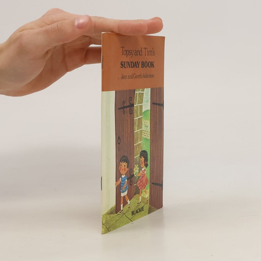 Gareth Adamson Topsy and Tim's Sunday Book