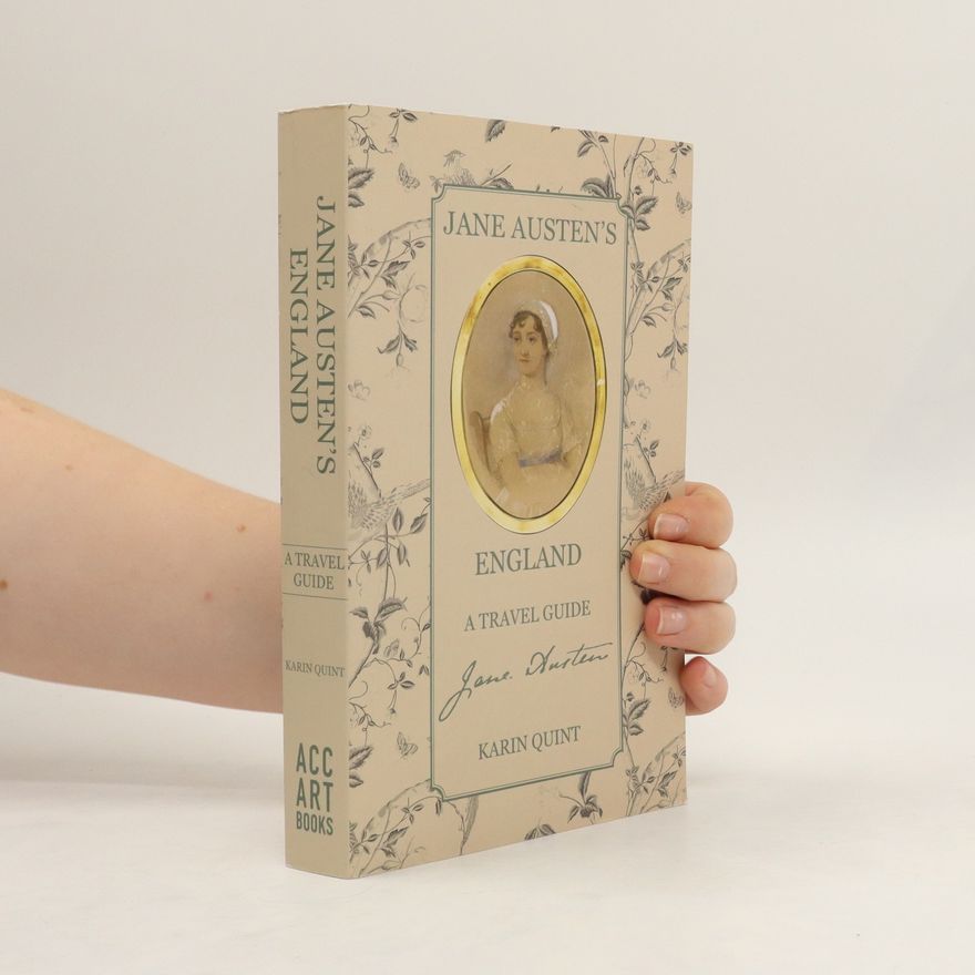 Karin Quint Jane Austen's England
