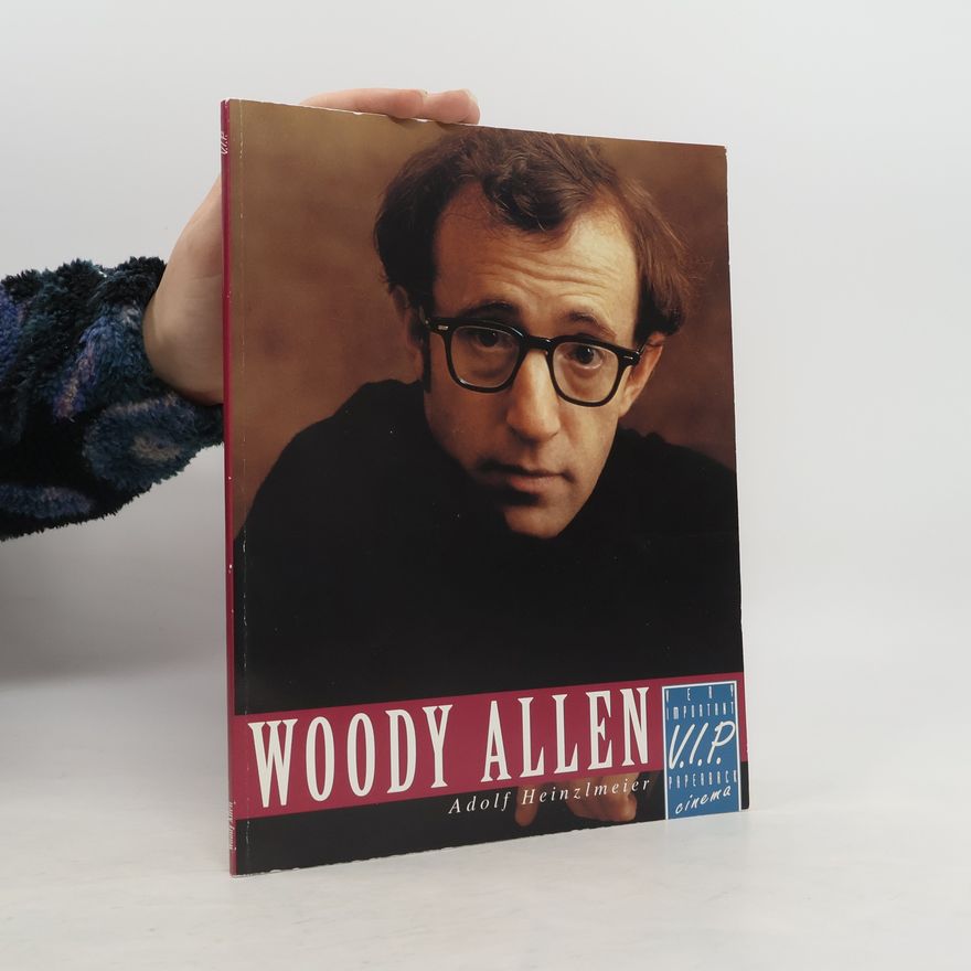 Adolf Heinzlmeier Woody Allen
