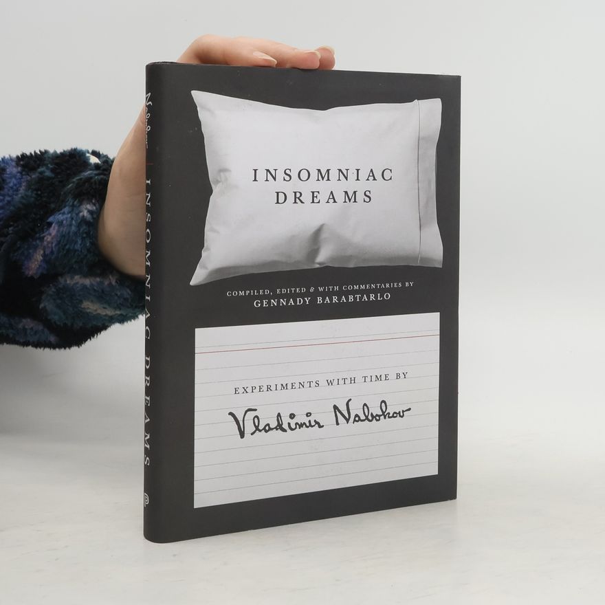 Vladimir Vladimirovič Nabokov Insomniac Dreams