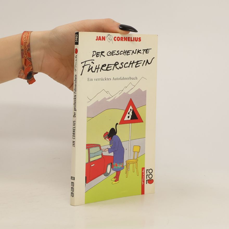 Jan Cornelius Der geschenkte Führerschein