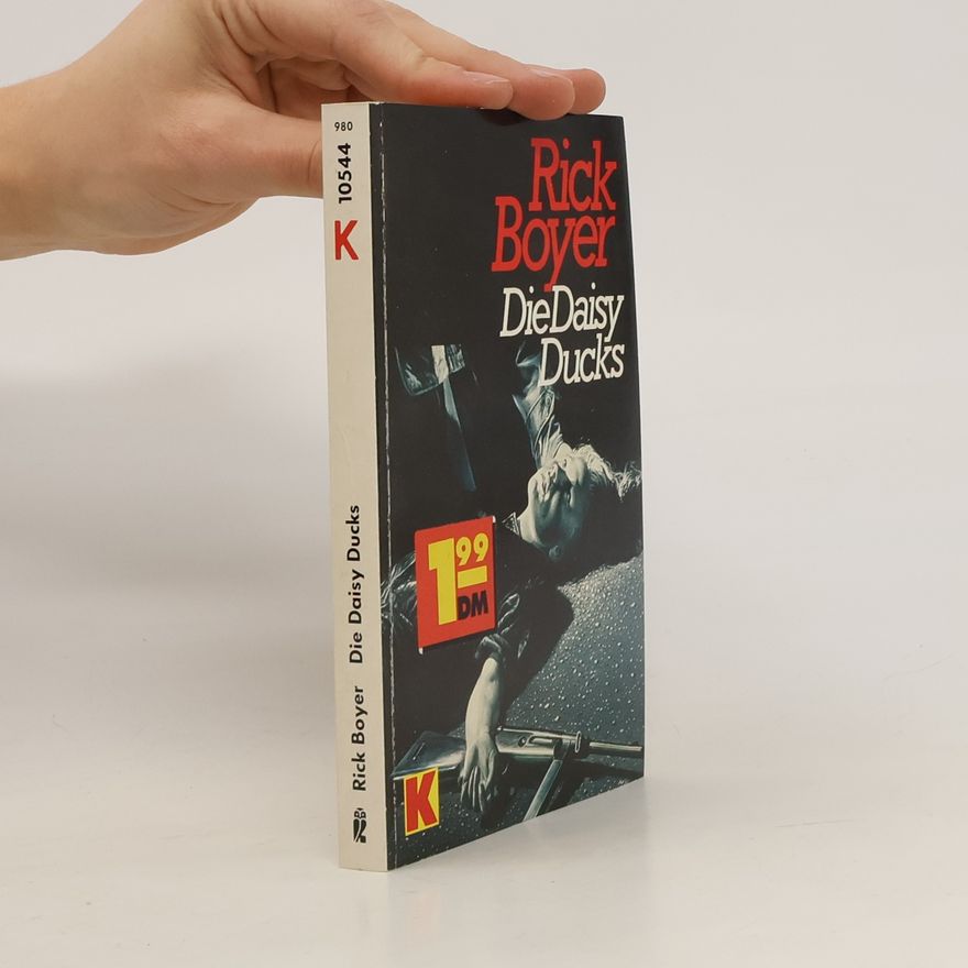Rick Boyer Die Daisy Ducks