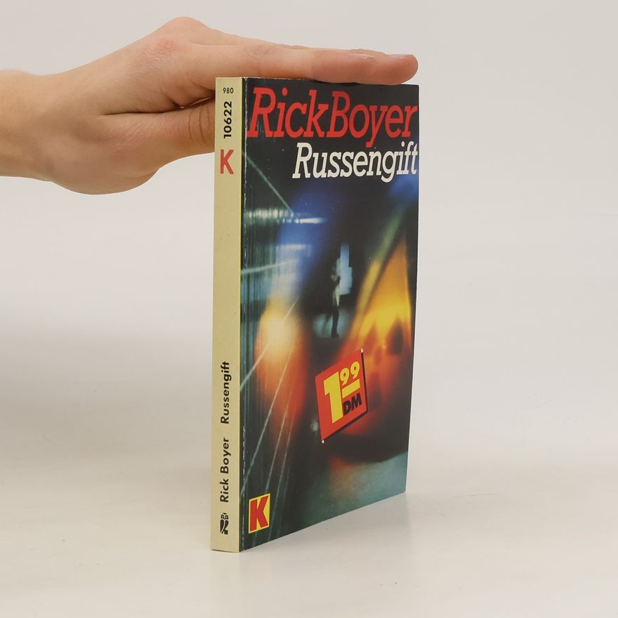 Rick Boyer Russengift