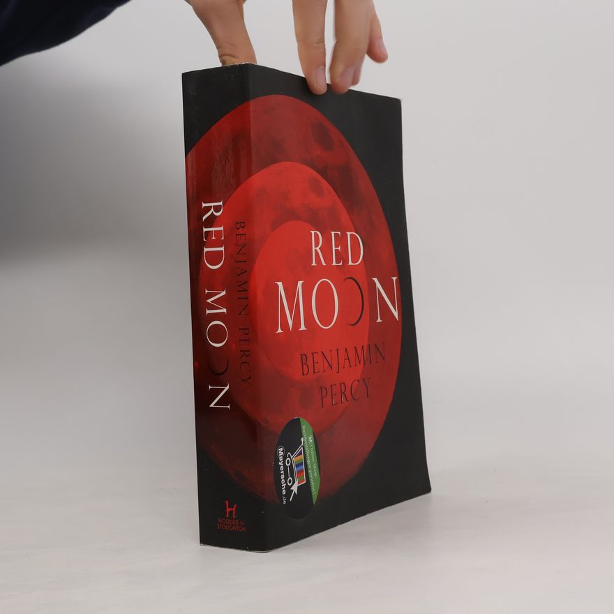 Benjamin Percy Red Moon