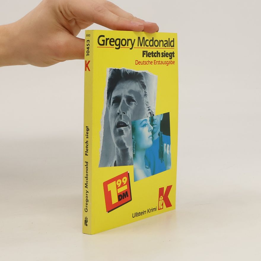 Gregory Mcdonald Fletch siegt